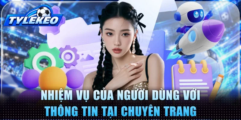 Nhiệm vụ của người dùng với thông tin tại chuyên trang