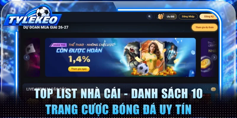 Top list nhà cái